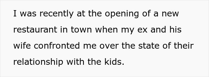 Text from a personal story describing a confrontation about family relationships after choosing to go no-contact with kids.