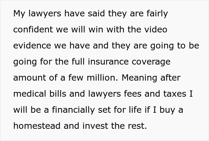 Text excerpt showing confidence in winning case and securing full insurance coverage worth millions for financial security.