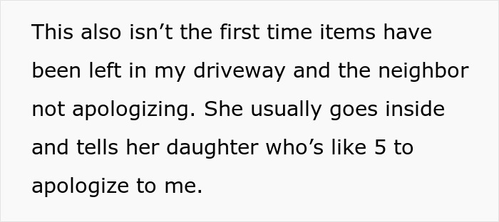 Text excerpt showing a homeowner frustrated as parents treat neighbor&rsquo;s driveway like their own backyard repeatedly.