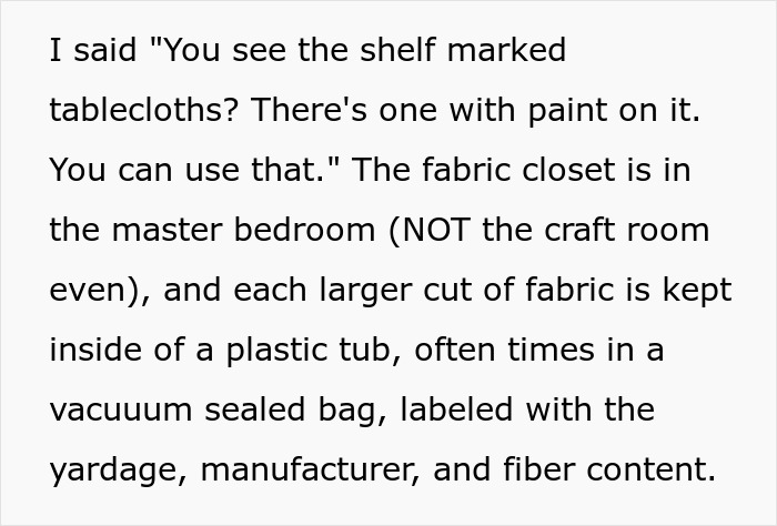 Woman discovering beloved $25/yard fabric ruined by guest’s kids, discussing damage and replacement concerns at home. - 18