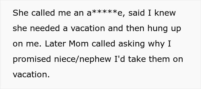 Text message about a vacation causing a rift when woman chooses friend over sister and niblings for the trip. - 13