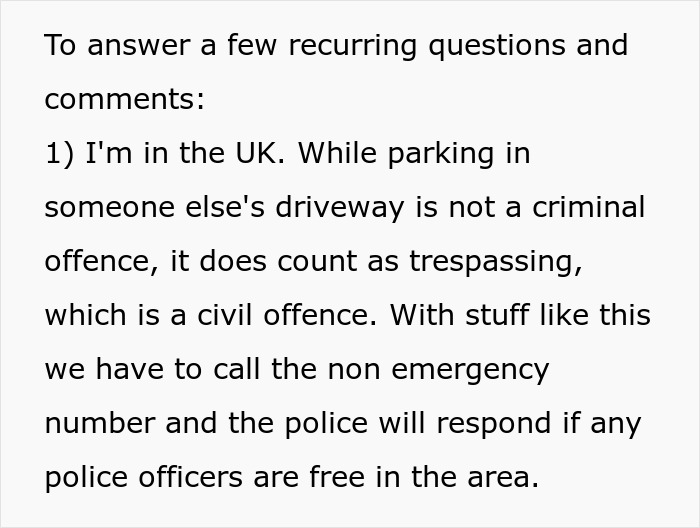 Text explaining UK law on trespassing when parking in private driveways and police response to such incidents. Text explaining UK law on trespassing when parking in private driveways and police response to such incidents.