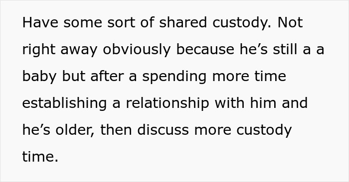 Text explaining shared custody and establishing a relationship with the baby before discussing more custody time in family drama.