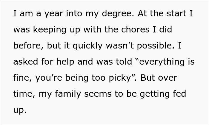 Student working mom managing degree and chores facing family complaints and growing frustrations over time.