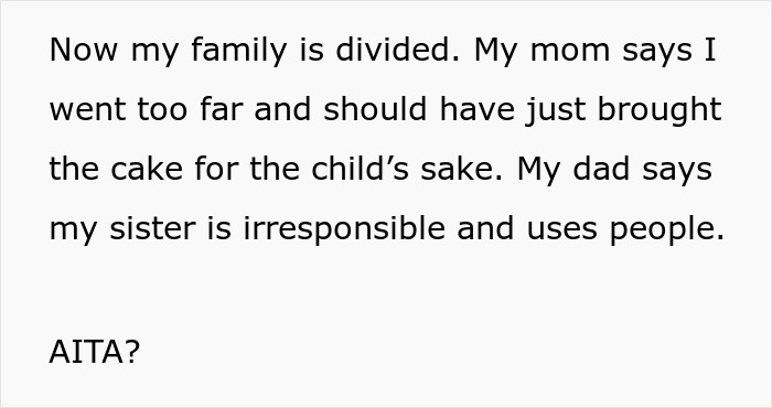 Family drama unfolds after sister says aunt with no kids should pay for cake, leading to party cancellation dispute. - 13
