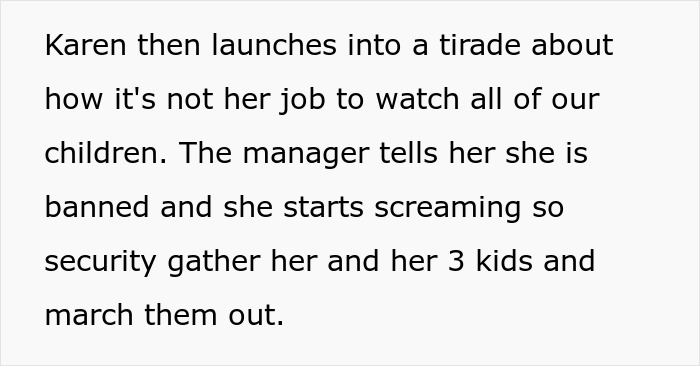 Karen shouting as security escorts her and toddler Karen banned from premises with her three children. - 13