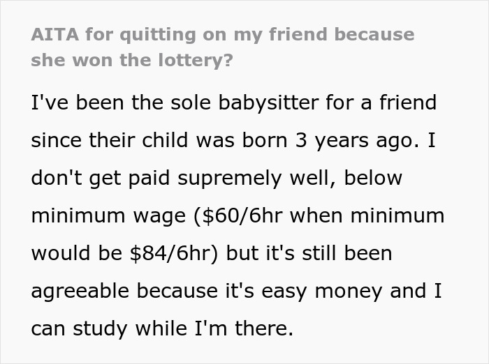 Text excerpt discussing a person upset their friend doesn’t pay more after winning the lottery for babysitting. - 2