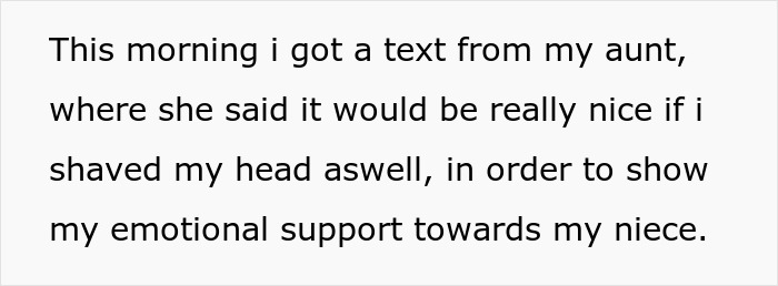 Text message expressing emotional support and family pressure for 17-year-old to shave head for younger relative with cancer.
