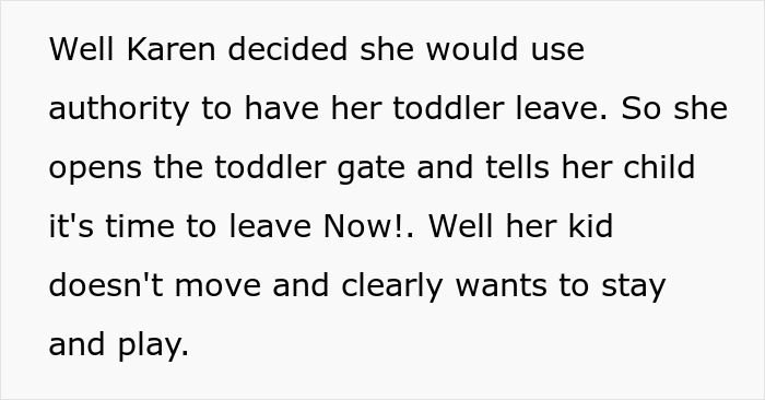 Toddler Karen banned from play area as mom uses authority to make her child leave against wishes. - 3