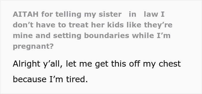 Text excerpt from a post about setting boundaries with family while pregnant and refusing to babysit niblings.