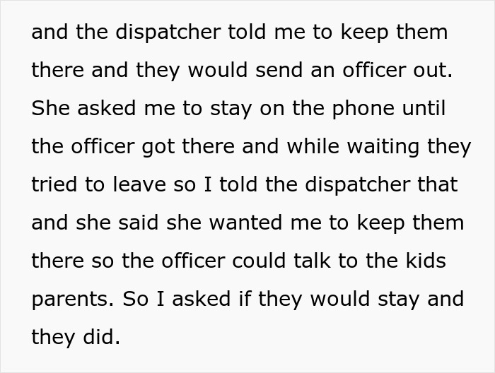 Text excerpt describing a dispatcher instructing a caller to keep children in place until police arrive to talk to the parents.