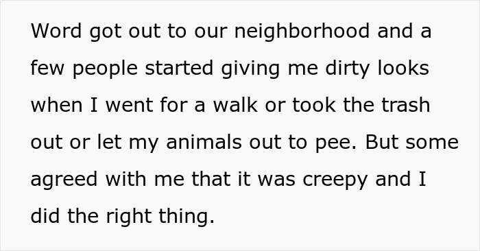 Text excerpt describing neighborhood reactions after a pregnant lady catches a neighbor lurking around her house. - 25