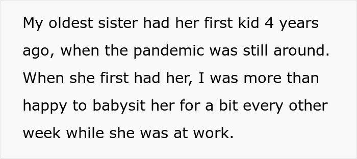 Text describing a 17-year-old babysitting sister’s kids during the pandemic without pay or respect over several years. - 3