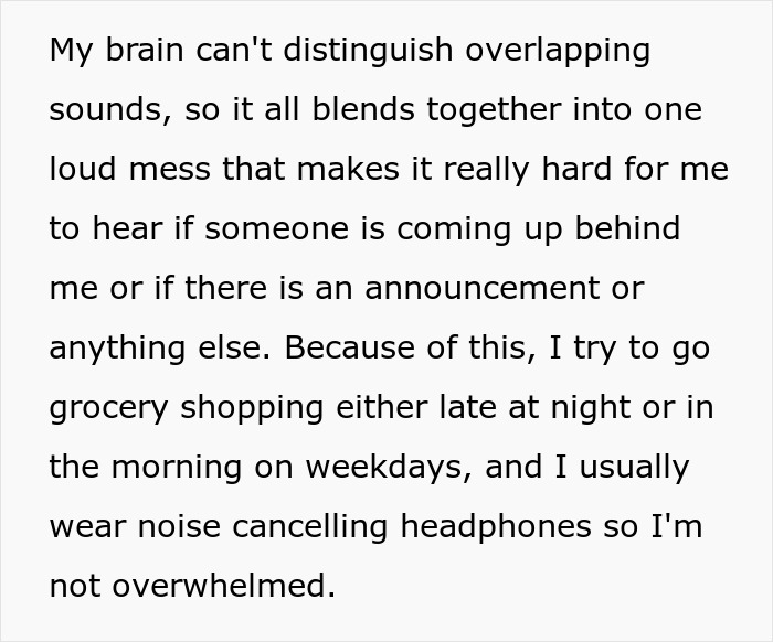 Text about someone struggling to hear overlapping sounds, describing their grocery shopping habits and use of noise cancelling headphones. - 3