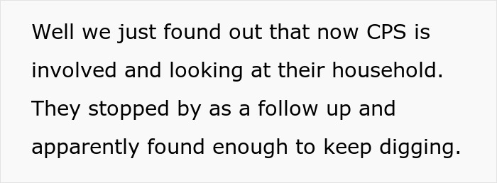 Text on white background about CPS involvement and investigation in a household due to co-parent misunderstanding turning ugly.