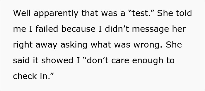 Text showing a man explaining he failed his girlfriend’s weird social media story test and didn’t check in with her. - 5