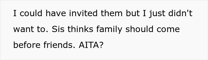 Text post about a vacation meant for four causing rift when woman picks friend over sister and niblings. - 15