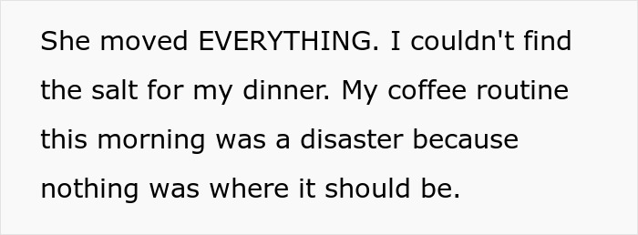 Text post describing a daughter-in-law left frustrated after mother-in-law lets herself into house and reorganizes belongings.