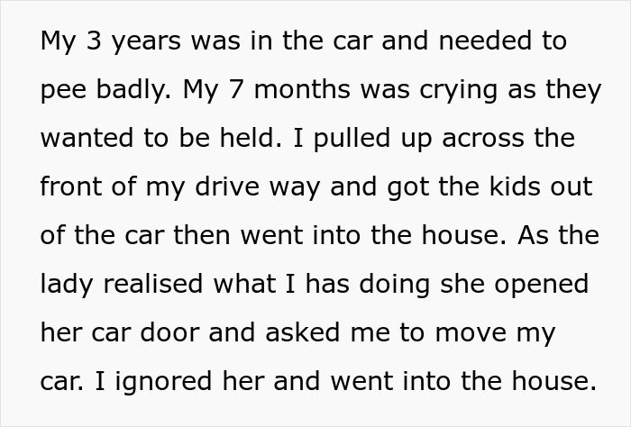Text excerpt describing a lady parking in a couple's private space and reacting aggressively when blocked in. Text excerpt describing a lady parking in a couple's private space and reacting aggressively when blocked in.