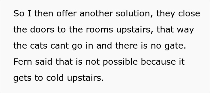 Text excerpt from a roommate clash about cats and dogs, discussing solutions to keep cats out of cold upstairs rooms. Text excerpt from a roommate clash about cats and dogs, discussing solutions to keep cats out of cold upstairs rooms.
