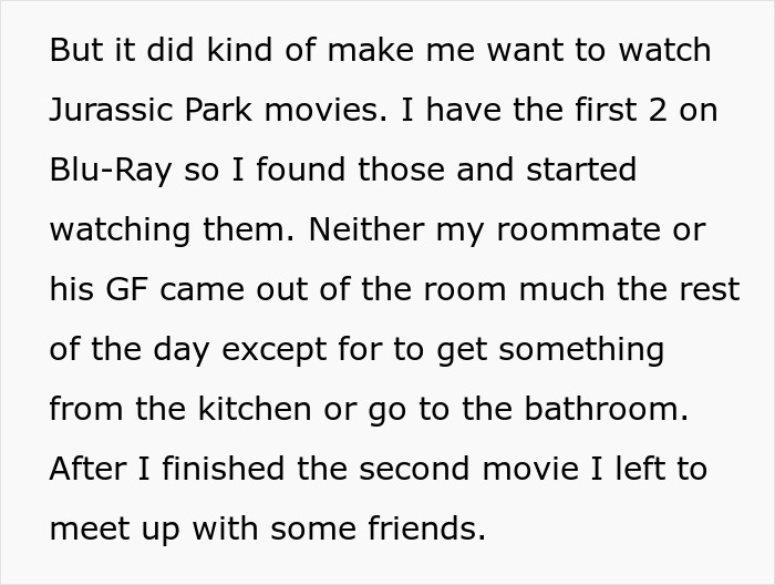 Text excerpt discussing watching Jurassic Park movies and roommates staying mostly in the room during the day.