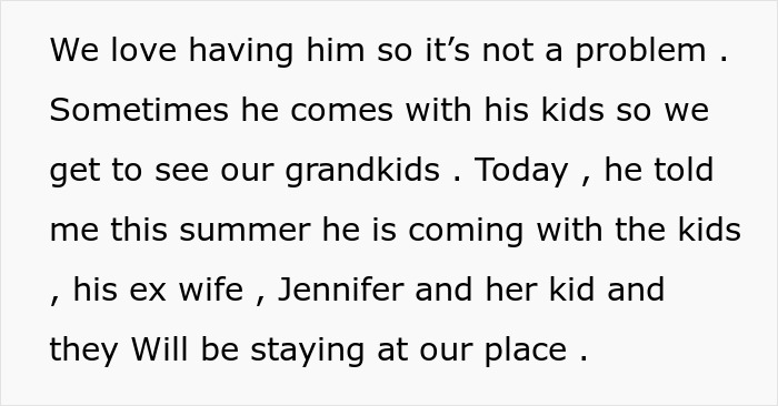 Entitled Woman And Her Kid Want To Vacation At Ex-In-Laws’ House, Get Denied And Spark Drama - 4