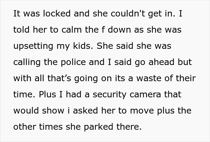 Text excerpt describing a confrontation after a lady keeps parking in a couple's private space, causing a dispute. Text excerpt describing a confrontation after a lady keeps parking in a couple's private space, causing a dispute.