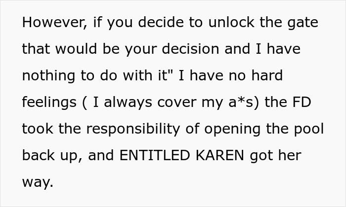 Obnoxious Karen gets her way as hotel staff reopens and allows use of the closed pool despite rules. - 11