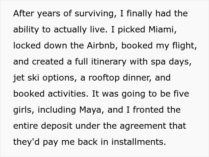 Text excerpt from story about a lady ditching bestie for wannabe influencer expecting to use her studio for a party.