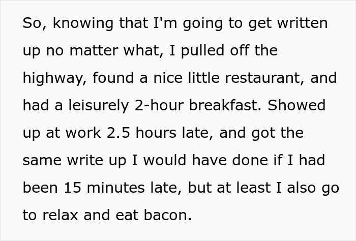 Text about getting the same penalty for being late, whether 15 minutes or 2.5 hours late at work.