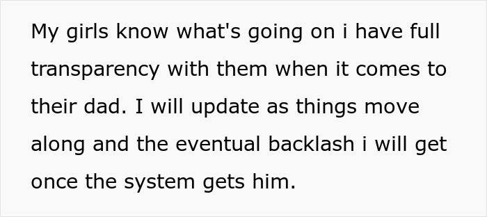 Text featuring a man explaining transparency with his daughters about their deadbeat dad and legal consequences ahead.