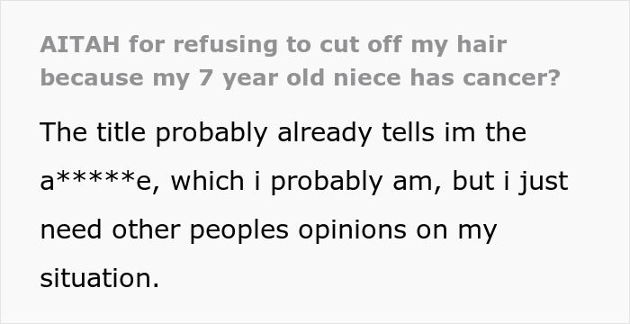 Text post asking if refusing to cut hair for a 7 year old niece with cancer makes someone an a**hole.