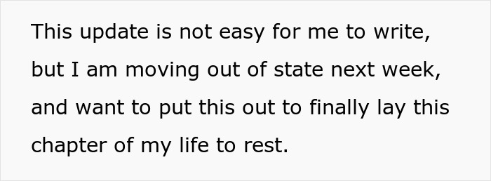 Text on a white background stating a difficult update about moving out of state to move on from a challenging chapter in life.