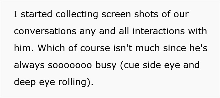 Text on a white background about collecting screenshots of conversations with a deadbeat dad who is always too busy to help.