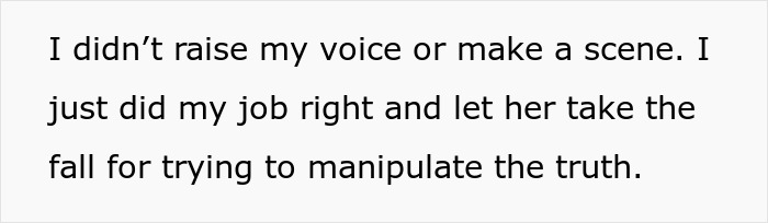 Text on a white background about not raising voice and letting a boss take the fall for manipulating truth in a department.