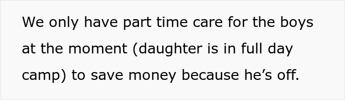 Text excerpt discussing part-time care for boys while mentioning daughter in full-day camp, highlighting solo trip and family care challenge. - 7