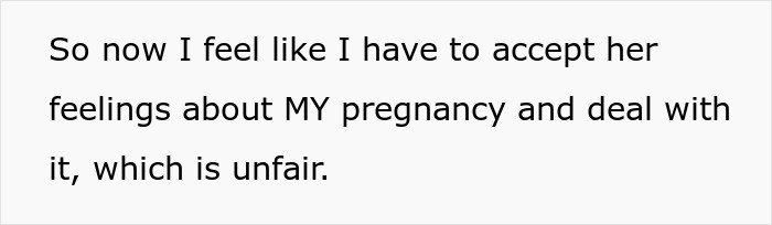 Text on white background stating feelings of having to accept MIL's feelings about pregnancy and dealing with unfairness.