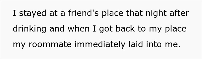 Text on screen showing a message about a roommate confrontation after drinking, related to disbelief in dinosaurs.