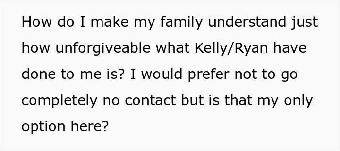 Text expressing struggle with forgiving a stepsister who stole fiancé, dealing with toxic family and refusal to reconnect. - 25
