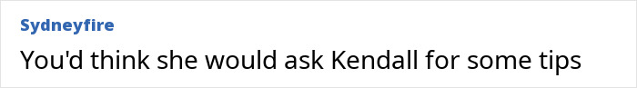 Text comment on social media criticizing a runway walk, mentioning Kendall for tips, related to Kim Kardashian and Paris Fashion Week. Text comment on social media criticizing a runway walk, mentioning Kendall for tips, related to Kim Kardashian and Paris Fashion Week.