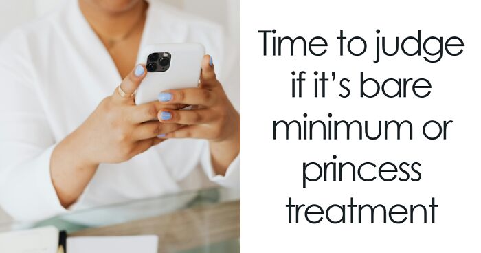 If You Call This Princess Treatment, We Need To Talk – Judge These 25 Relationship Acts