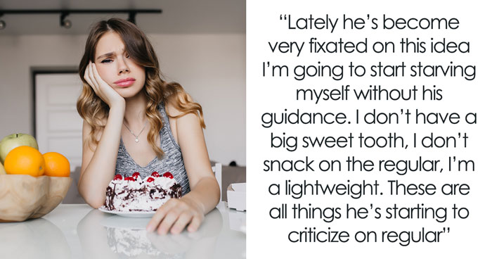Guy Is Sure His GF Is Starving As That’s What His Obese Family Said, She Finally Has Enough Of Him