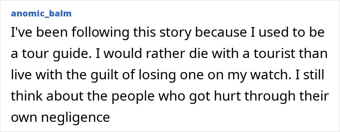 Comment from former tour guide reflecting on guilt after hiker was abandoned 1600ft inside active volcano.