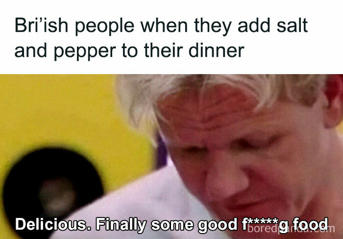 British people reacting with satisfaction to food seasoned with salt and pepper, a funny meme about life in the UK.