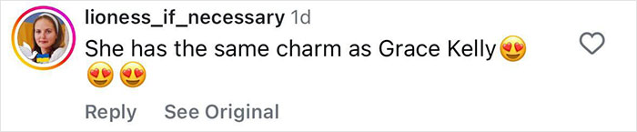 Comment praising the granddaughter of Grace Kelly for having the same charm as Grace Kelly with heart eyes emojis.