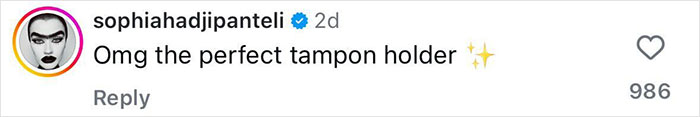 Instagram comment from sophiahadjipanteli praising a bedazzled tampon holder with sparkling emojis.