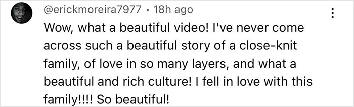 Screenshot of a heartfelt comment praising a beautiful story about family love, culture, and close-knit bonds that moved viewers. - 8