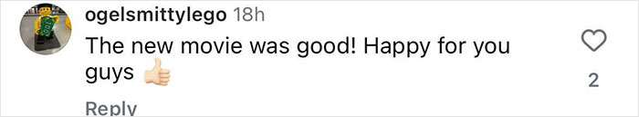 Comment by user ogelsmittylego praising a new movie, showing support with thumbs up emoji.