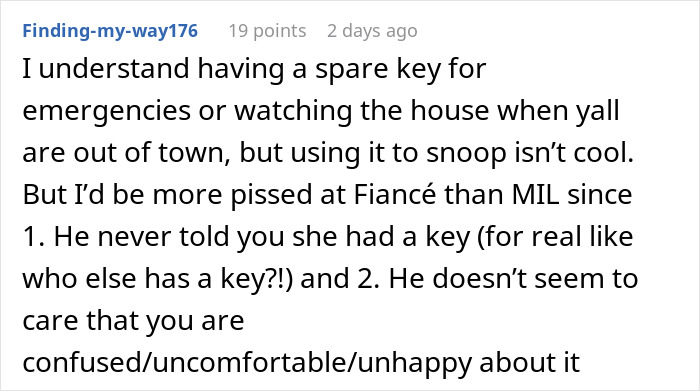 Comment about man confused why fiancee upset over MIL having house key without her knowledge in relationship dispute. - 24