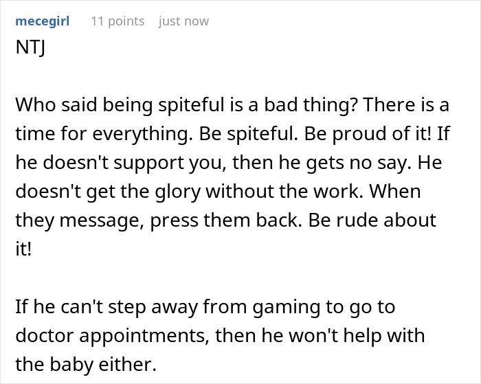 Screenshot of a Reddit comment criticizing a guy for choosing video games over doctor visits during wife's pregnancy. Screenshot of a Reddit comment criticizing a guy for choosing video games over doctor visits during wife's pregnancy.